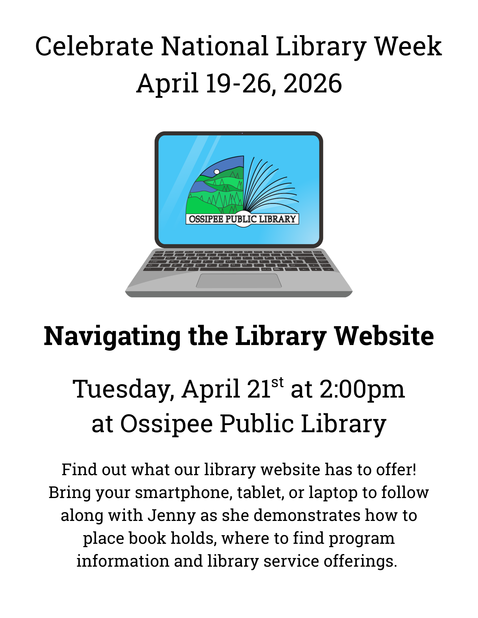Navigating the Library Website- Tuesday, April 21st at 2pm